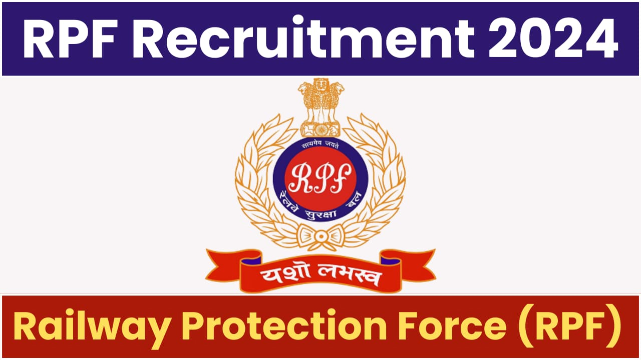 RPF Constable Recruitment 2024