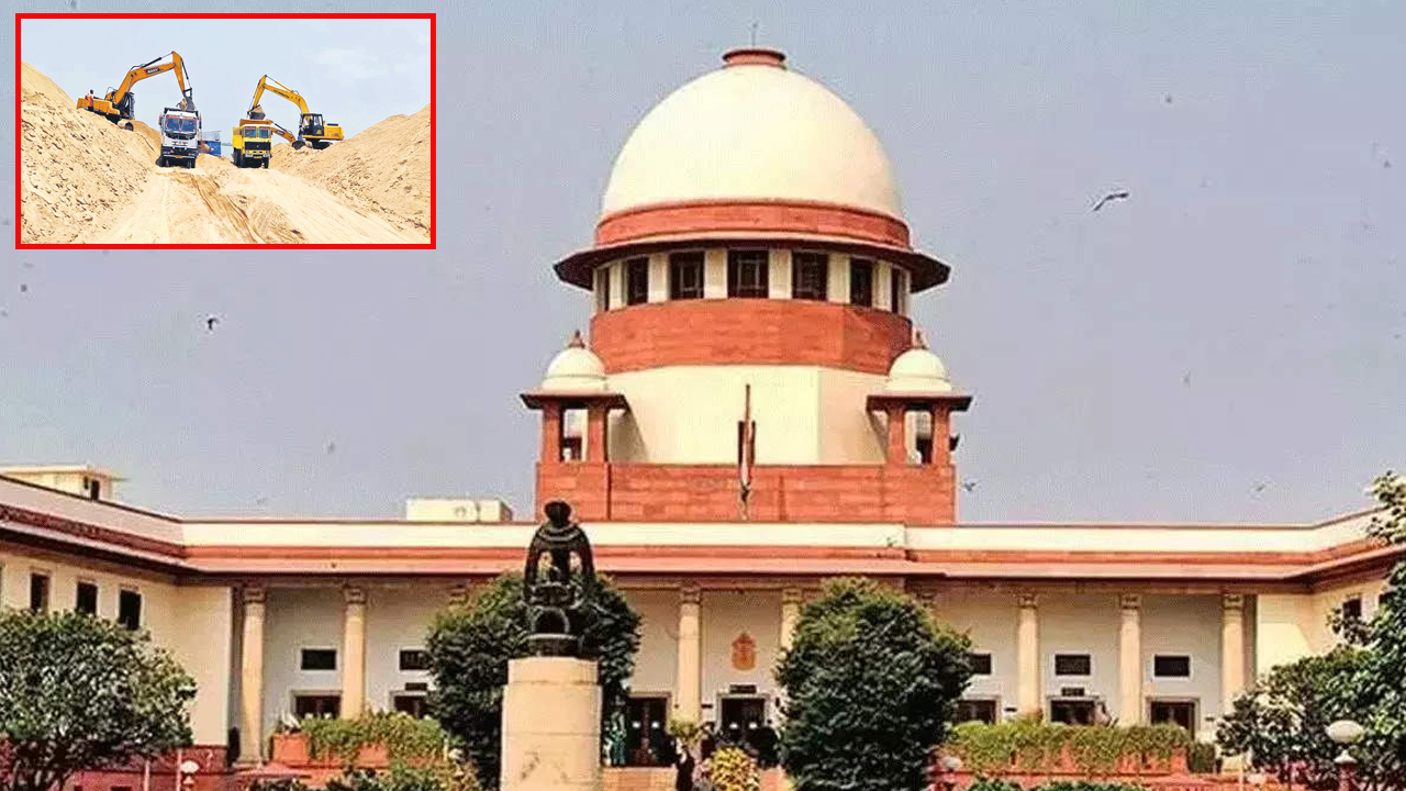 Supreme Court Serious : ఇసుక అక్రమ తవ్వకాలపై సుప్రీం సీరియస్.. జగన్ సర్కార్ కు ఎదురుదెబ్బ