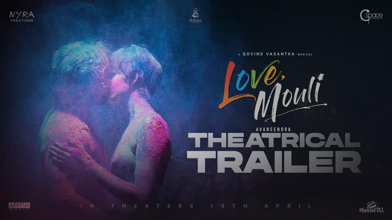 Love Mouli Trailer