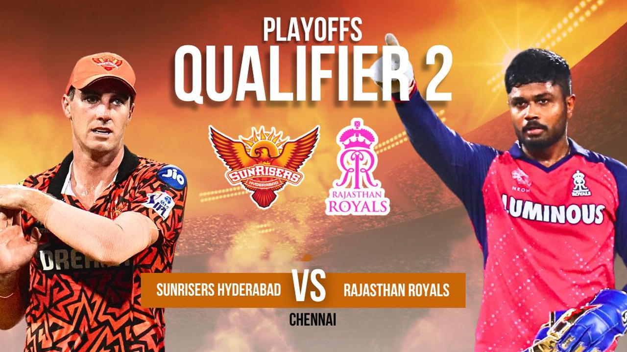 SRH Vs RR Qualifier 2 Match Highlights: హైదరాబాద్ సన్ రైజర్స్ వర్సెస్ రాజస్థాన్.. మ్యాచ్ సాగిందిలా..!