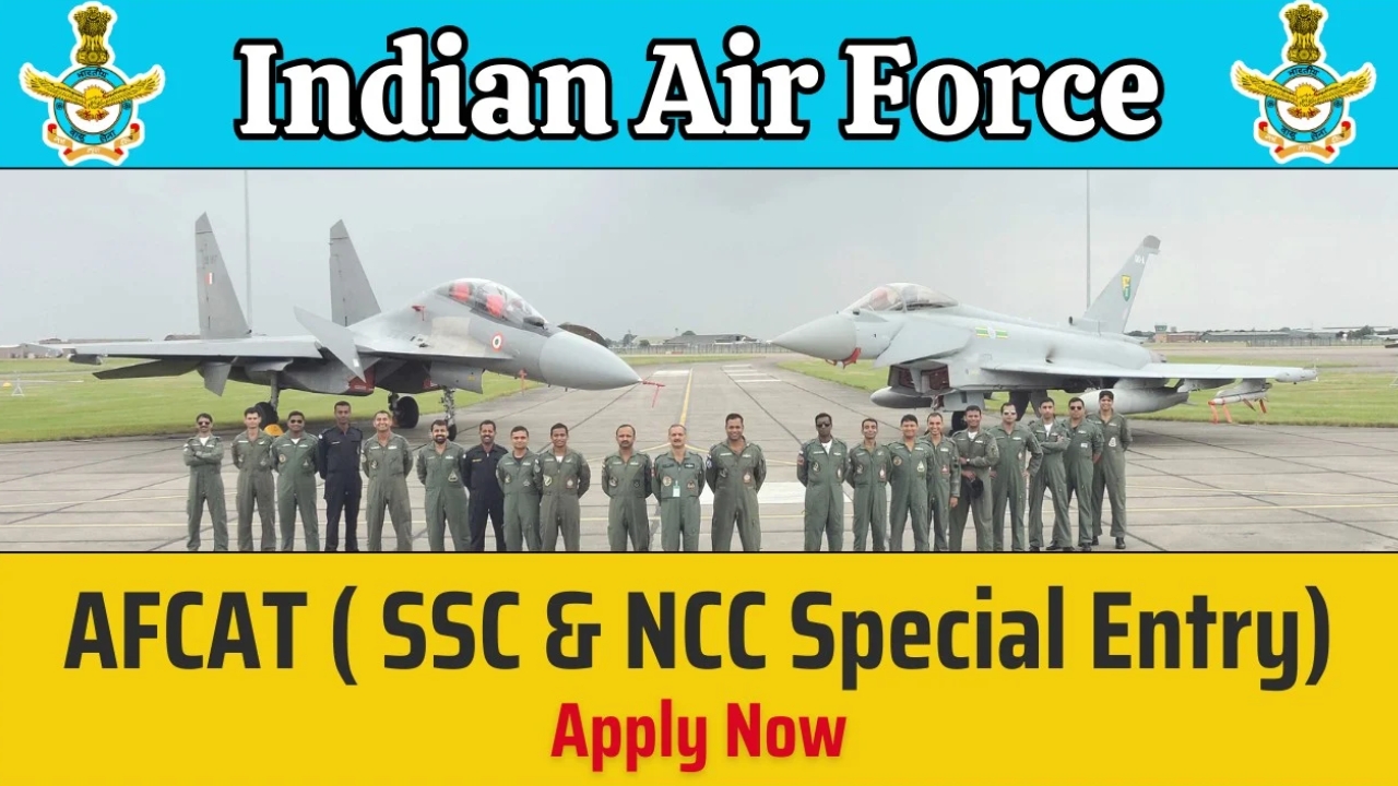 Indian Air Force AFCAT Notification: 304 పోస్టుల భర్తీకి ఇండియన్ ఎయిర్‌ఫోర్స్‌ ‘AFCAT’ నోటిఫికేషన్ రిలీజ్.. విభాగాల వారీగా ఖాళీలు, అర్హతలు