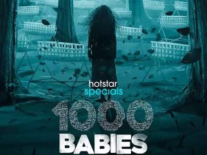 1000 Babies Review : బో*ల్డ్ సైకలాజికల్ థ్రిల్లర్ “1000 బేబీస్” రివ్యూ